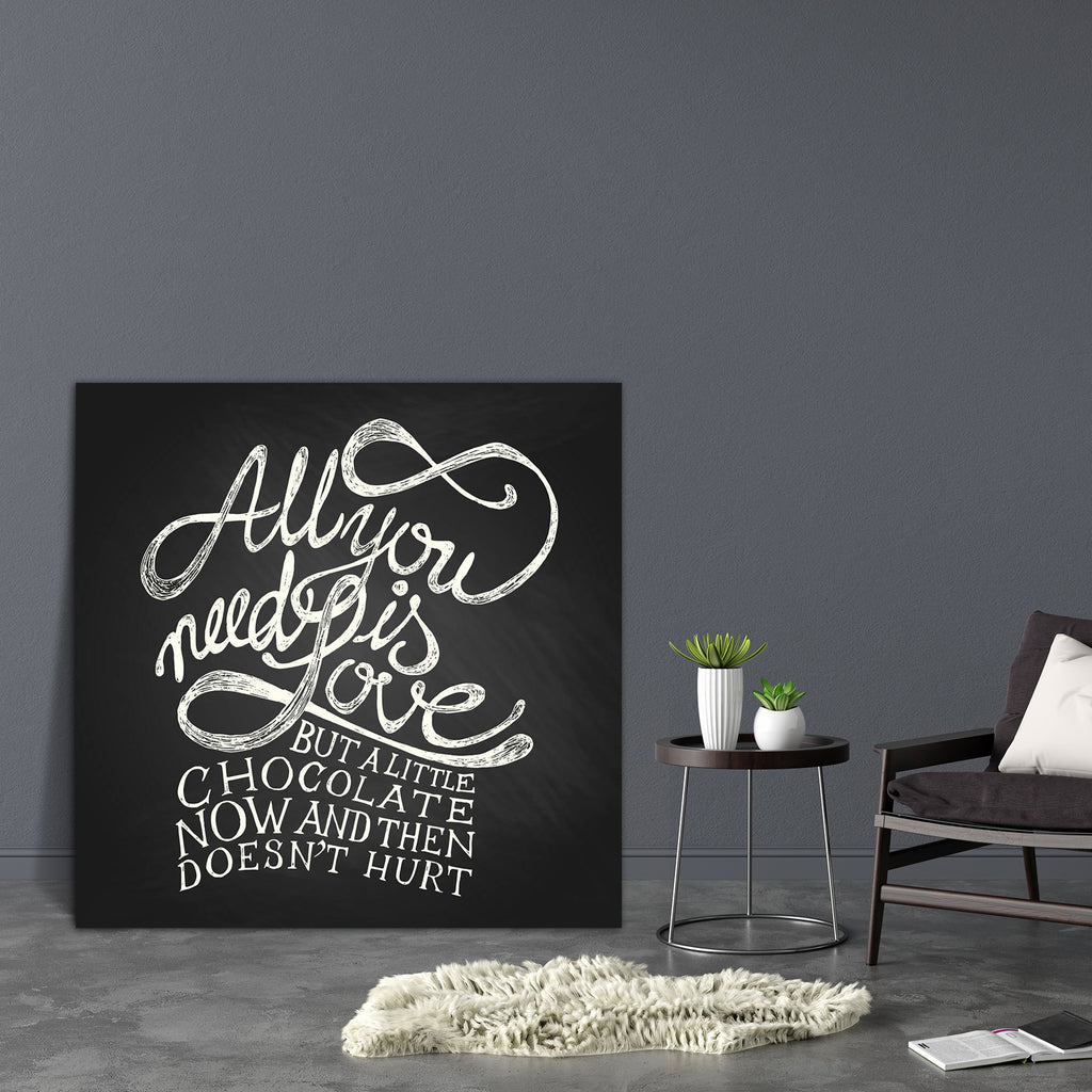 All You Need Is Love Canvas Painting Synthetic Frame-Paintings MDF Framing-AFF_FR-IC 5003285 IC 5003285, Ancient, Art and Paintings, Black and White, Calligraphy, Digital, Digital Art, Graphic, Hand Drawn, Hipster, Historical, Illustrations, Love, Medieval, Modern Art, Quotes, Retro, Romance, Signs, Signs and Symbols, Text, Typography, Vintage, White, all, you, need, is, canvas, painting, synthetic, frame, valentines, day, valentine, coffee, quote, chocolate, blackboard, art, beautiful, beauty, card, chalkb
