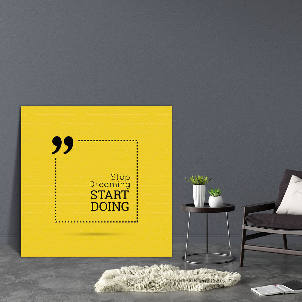 Stop Dreaming Start Doing D2 Canvas Painting Synthetic Frame-Paintings MDF Framing-AFF_FR-IC 5004390 IC 5004390, Abstract Expressionism, Abstracts, Art and Paintings, Black, Black and White, Calligraphy, Digital, Digital Art, Graphic, Illustrations, Inspirational, Motivation, Motivational, Patterns, Quotes, Semi Abstract, Text, Triangles, Typography, stop, dreaming, start, doing, d2, canvas, painting, synthetic, frame, poster, quote, box, message, abstract, album, background, bracket, bubble, card, comment,