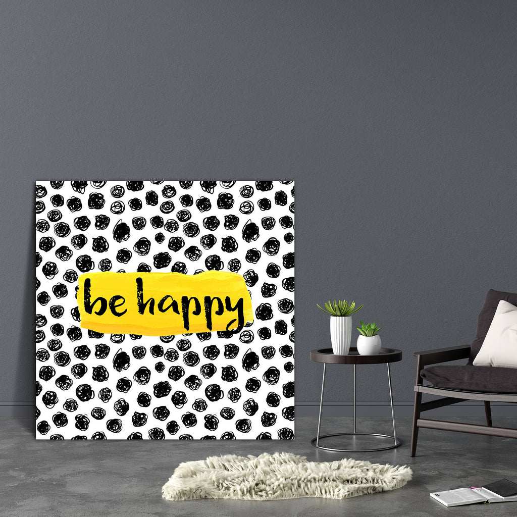 Be Happy D1 Canvas Painting Synthetic Frame-Paintings MDF Framing-AFF_FR-IC 5004943 IC 5004943, Art and Paintings, Black and White, Calligraphy, Digital, Digital Art, Drawing, Graphic, Illustrations, Inspirational, Motivation, Motivational, Quotes, Signs, Signs and Symbols, Text, Watercolour, White, be, happy, d1, canvas, painting, synthetic, frame, art, background, banner, bright, calligraphic, card, colorful, creative, decoration, design, element, good, hand, happiness, illustration, ink, inspiration, ins