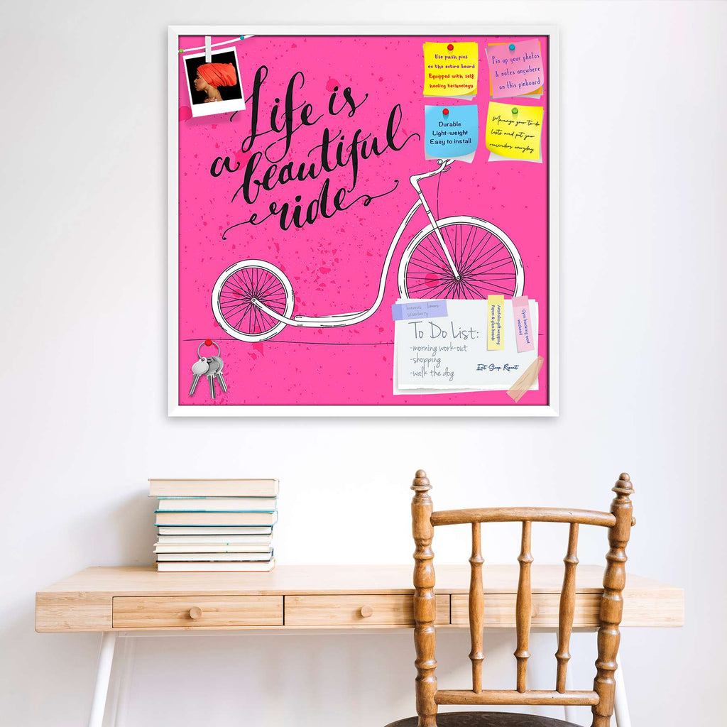 Life Is A Beautiful Ride D2 Bulletin Board Notice Pin Board Soft Board | Framed-Bulletin Boards Framed-BLB_FR-IC 5005099 IC 5005099, Ancient, Art and Paintings, Automobiles, Bikes, Black and White, Calligraphy, Digital, Digital Art, Graphic, Hipster, Historical, Illustrations, Inspirational, Maps, Medieval, Modern Art, Motivation, Motivational, Quotes, Signs, Signs and Symbols, Sports, Text, Transportation, Travel, Typography, Vehicles, Vintage, White, life, is, a, beautiful, ride, d2, bulletin, board, noti