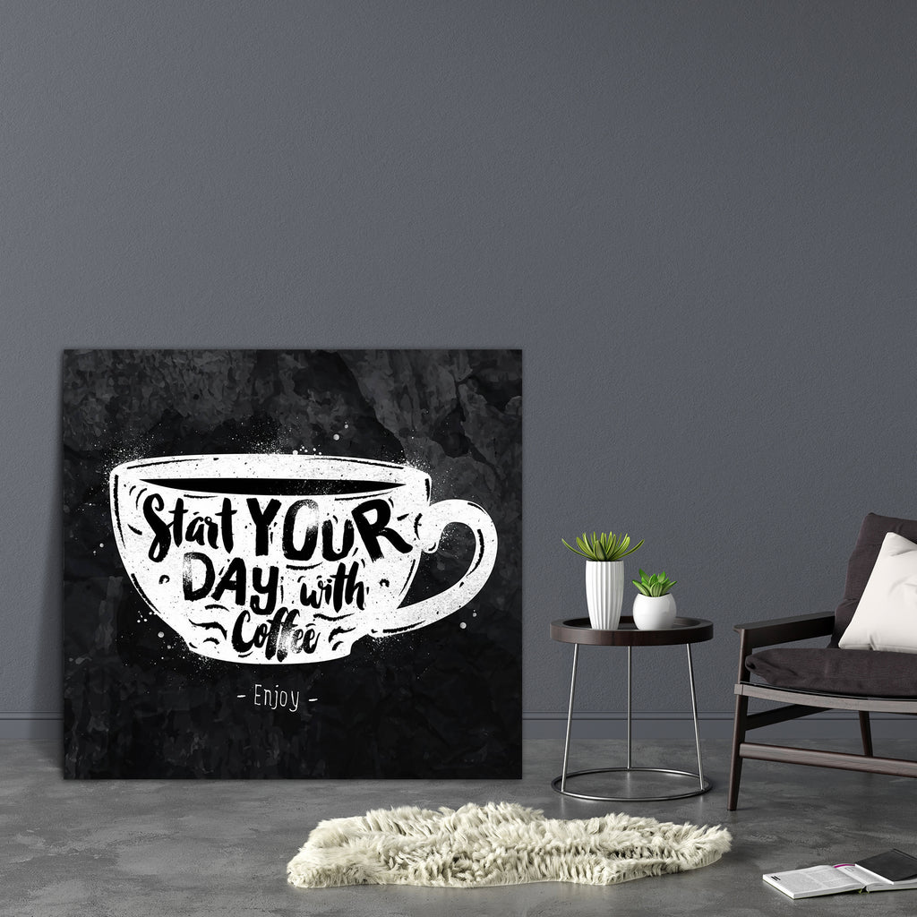 Start Your Day With Coffee Canvas Painting Synthetic Frame-Paintings MDF Framing-AFF_FR-IC 5005144 IC 5005144, Ancient, Art and Paintings, Calligraphy, Decorative, Digital, Digital Art, Drawing, Graphic, Hipster, Historical, Holidays, Illustrations, Medieval, Nature, Retro, Scenic, Signs, Signs and Symbols, Sketches, Symbols, Text, Typography, Vintage, start, your, day, with, coffee, canvas, painting, synthetic, frame, cup, poster, chalk, chalkboard, art, badge, calligraphic, cardboard, classic, concept, cr