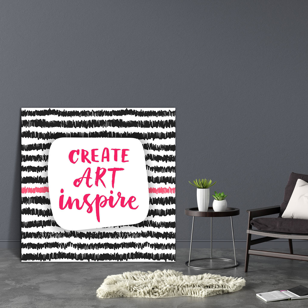 Create Art Inspire Canvas Painting Synthetic Frame-Paintings MDF Framing-AFF_FR-IC 5005192 IC 5005192, Abstract Expressionism, Abstracts, Art and Paintings, Black, Black and White, Calligraphy, Digital, Digital Art, Drawing, Graphic, Hipster, Illustrations, Inspirational, Motivation, Motivational, Patterns, Quotes, Retro, Semi Abstract, Signs, Signs and Symbols, Stripes, Text, Typography, White, create, art, inspire, canvas, painting, synthetic, frame, abstract, advertising, background, banner, card, concep