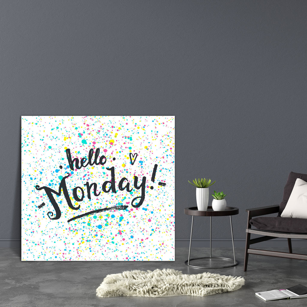 Hello Monday Canvas Painting Synthetic Frame-Paintings MDF Framing-AFF_FR-IC 5005197 IC 5005197, Abstract Expressionism, Abstracts, Art and Paintings, Black and White, Business, Calligraphy, Digital, Digital Art, Graphic, Hipster, Illustrations, Inspirational, Motivation, Motivational, Quotes, Retro, Semi Abstract, Signs, Signs and Symbols, Text, Typography, White, hello, monday, canvas, painting, synthetic, frame, abstract, art, background, banner, beautiful, calendar, card, concept, day, decoration, desig