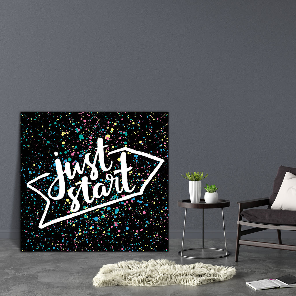 Just Start D1 Canvas Painting Synthetic Frame-Paintings MDF Framing-AFF_FR-IC 5005240 IC 5005240, Art and Paintings, Calligraphy, Digital, Digital Art, Drawing, Graphic, Hand Drawn, Hipster, Inspirational, Motivation, Motivational, Quotes, Signs, Signs and Symbols, Text, just, start, d1, canvas, painting, synthetic, frame, art, artistic, background, calligraphic, card, concept, creative, design, greeting, hand, drawn, inspiration, inspire, do, it, letter, lettering, message, phrase, positive, poster, print,