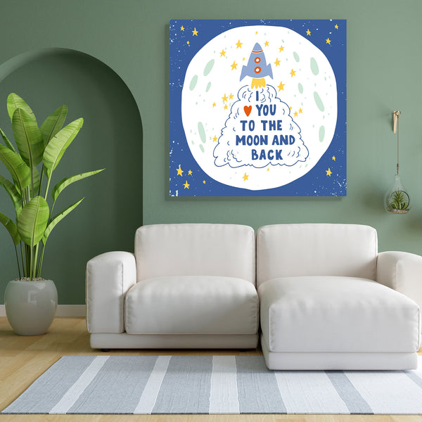I Love You To The Moon & Back D3 Canvas Painting Synthetic Frame-Paintings MDF Framing-AFF_FR-IC 5005330 IC 5005330, Ancient, Art and Paintings, Calligraphy, Digital, Digital Art, Graphic, Hand Drawn, Hearts, Hipster, Historical, Illustrations, Inspirational, Love, Medieval, Motivation, Motivational, Quotes, Retro, Romance, Signs, Signs and Symbols, Sketches, Symbols, Text, Typography, Vintage, Wedding, i, you, to, the, moon, back, d3, canvas, painting, for, bedroom, living, room, engineered, wood, frame, c