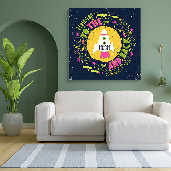 I Love You To The Moon & Back D5 Canvas Painting Synthetic Frame-Paintings MDF Framing-AFF_FR-IC 5005334 IC 5005334, Ancient, Art and Paintings, Calligraphy, Digital, Digital Art, Graphic, Hand Drawn, Hearts, Hipster, Historical, Illustrations, Inspirational, Love, Medieval, Motivation, Motivational, Quotes, Retro, Romance, Signs, Signs and Symbols, Sketches, Symbols, Text, Typography, Vintage, Wedding, i, you, to, the, moon, back, d5, canvas, painting, for, bedroom, living, room, engineered, wood, frame, c