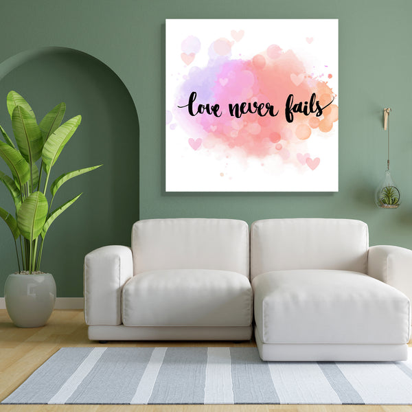 Love Never Fails D2 Canvas Painting Synthetic Frame-Paintings MDF Framing-AFF_FR-IC 5005511 IC 5005511, Art and Paintings, Black, Black and White, Calligraphy, Digital, Digital Art, Graphic, Hearts, Illustrations, Inspirational, Love, Motivation, Motivational, Quotes, Romance, Signs, Signs and Symbols, Text, Typography, Wedding, never, fails, d2, canvas, painting, for, bedroom, living, room, engineered, wood, frame, romantic, pastel, art, artistic, background, bokeh, card, concept, decoration, design, expre