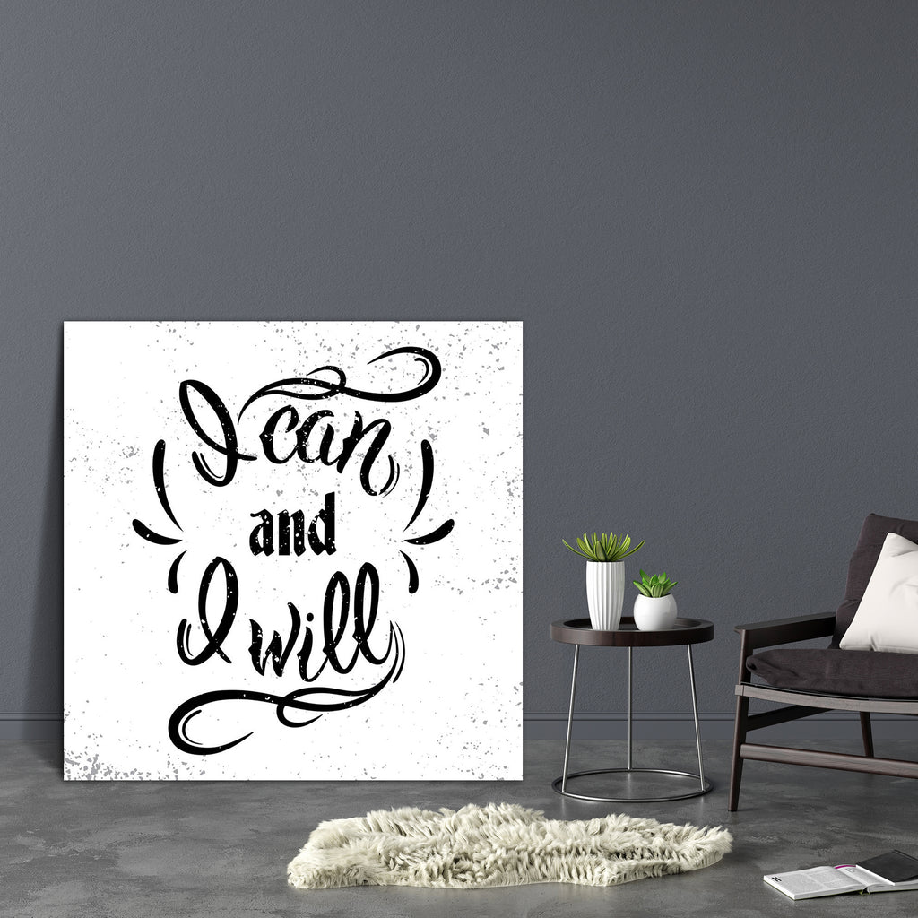 I Can & I Will Canvas Painting Synthetic Frame-Paintings MDF Framing-AFF_FR-IC 5005530 IC 5005530, Ancient, Art and Paintings, Black, Black and White, Calligraphy, Digital, Digital Art, Graphic, Historical, Illustrations, Inspirational, Medieval, Motivation, Motivational, Quotes, Retro, Signs, Signs and Symbols, Text, Typography, Vintage, White, i, can, will, canvas, painting, synthetic, frame, art, background, banner, concept, design, drawn, font, grunge, illustration, inspiration, inspire, letter, letteri