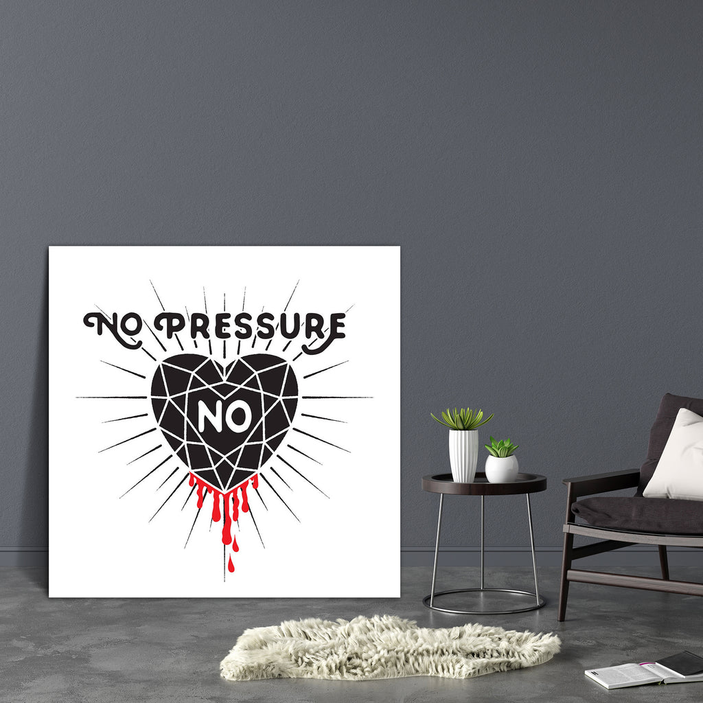 No Pressure No Diamond Canvas Painting Synthetic Frame-Paintings MDF Framing-AFF_FR-IC 5005531 IC 5005531, Abstract Expressionism, Abstracts, Ancient, Art and Paintings, Black and White, Calligraphy, Decorative, Diamond, Drawing, Hearts, Hipster, Historical, Illustrations, Inspirational, Love, Medieval, Motivation, Motivational, Retro, Semi Abstract, Signs, Signs and Symbols, Symbols, Text, Typography, Vintage, White, no, pressure, canvas, painting, synthetic, frame, abstract, background, beautiful, blood, 