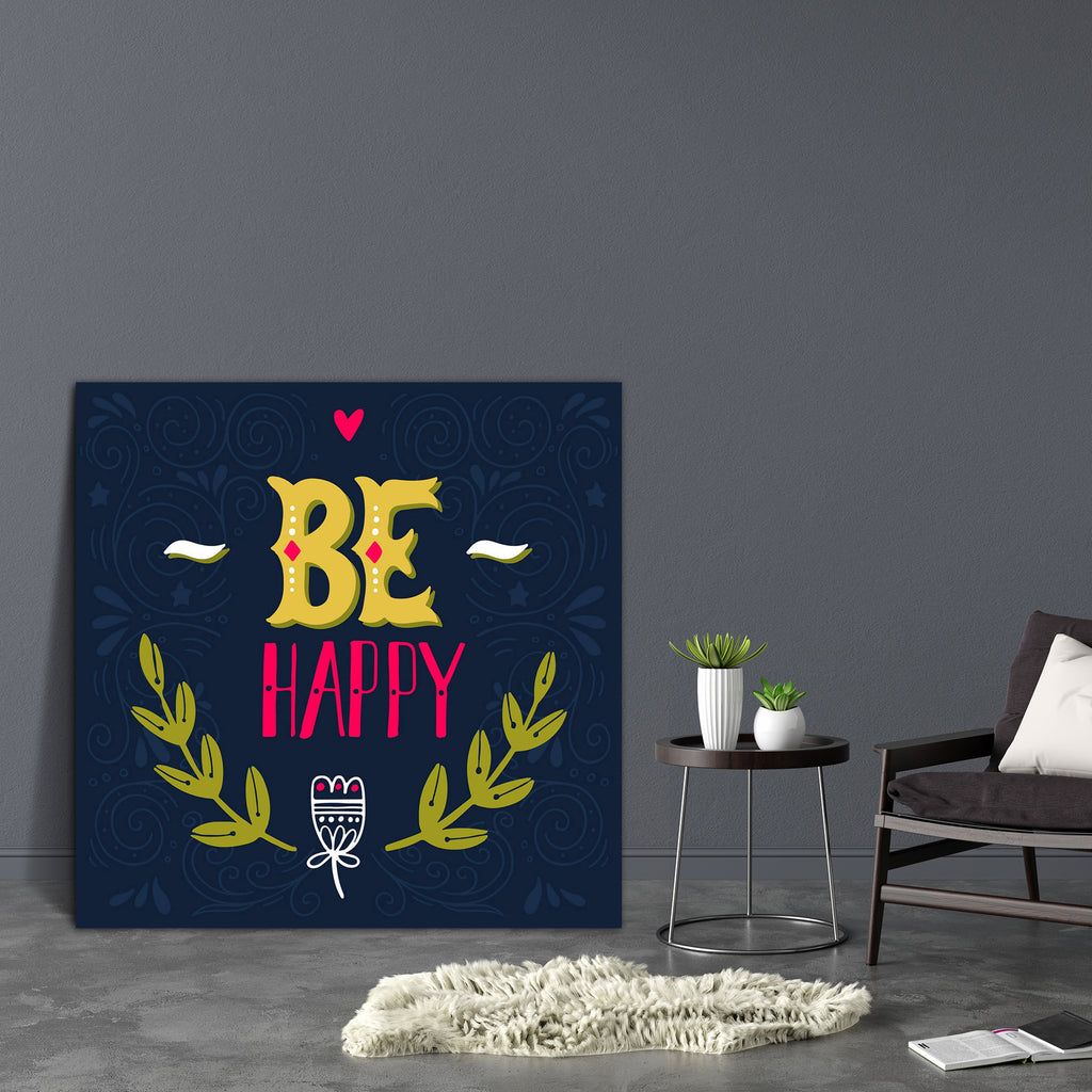 Be Happy D2 Canvas Painting Synthetic Frame-Paintings MDF Framing-AFF_FR-IC 5005542 IC 5005542, Ancient, Calligraphy, Digital, Digital Art, Graphic, Hand Drawn, Hipster, Historical, Illustrations, Inspirational, Medieval, Motivation, Motivational, Quotes, Retro, Signs, Signs and Symbols, Sketches, Symbols, Text, Typography, Vintage, be, happy, d2, canvas, painting, synthetic, frame, background, badge, banner, branch, concept, curl, decoration, design, element, emblem, expression, feel, good, feeling, font, 