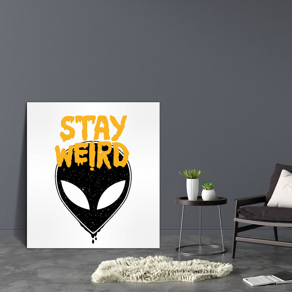 Stay Weird D1 Canvas Painting Synthetic Frame-Paintings MDF Framing-AFF_FR-IC 5005674 IC 5005674, Art and Paintings, Icons, Illustrations, Inspirational, Motivation, Motivational, Quotes, stay, weird, d1, canvas, painting, synthetic, frame, hand, drawn, lettering, ufo, quote, aliens, background, flying, saucer, icon, conspiracy, theory, concept, print, tattoo, art, isolated, vector, illustration, artzfolio, wall decor for living room, wall frames for living room, frames for living room, wall art, canvas pai