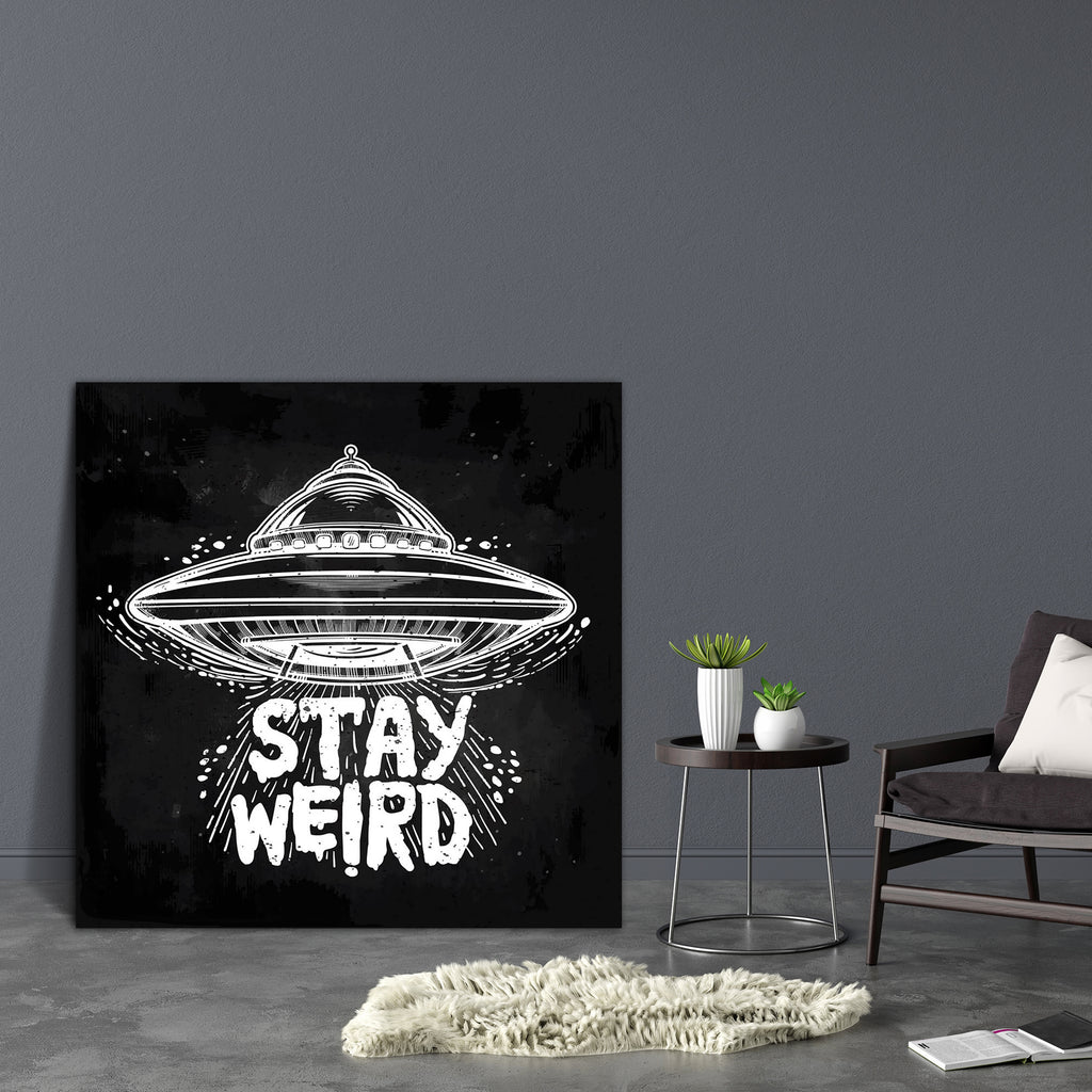 Stay Weird D3 Canvas Painting Synthetic Frame-Paintings MDF Framing-AFF_FR-IC 5005676 IC 5005676, Art and Paintings, Icons, Illustrations, Inspirational, Motivation, Motivational, Quotes, stay, weird, d3, canvas, painting, synthetic, frame, hand, drawn, lettering, ufo, quote, aliens, background, flying, saucer, icon, conspiracy, theory, concept, print, tattoo, art, isolated, vector, illustration, artzfolio, wall decor for living room, wall frames for living room, frames for living room, wall art, canvas pai