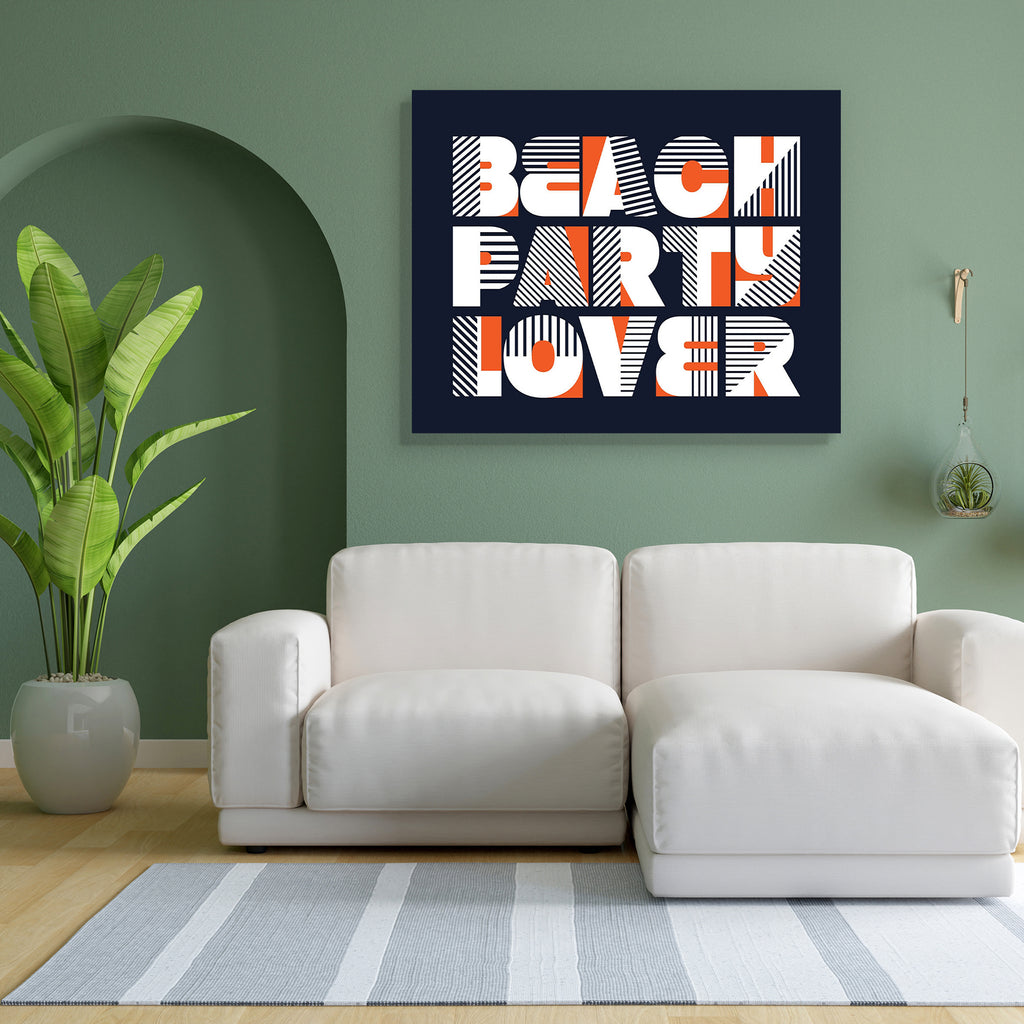 Beach Party Lover Typography Graphics Peel & Stick Vinyl Wall Sticker-Laminated Wall Stickers-ART_VN_UN-IC 5006626 IC 5006626, Art and Paintings, Culture, Digital, Digital Art, Education, Ethnic, Fashion, Graphic, Illustrations, Nautical, Patterns, Schools, Signs, Signs and Symbols, Sports, Symbols, Traditional, Tribal, Typography, Universities, World Culture, beach, party, lover, graphics, peel, stick, vinyl, wall, sticker, apparel, art, background, clothing, coast, college, denim, design, exotic, fabric, 