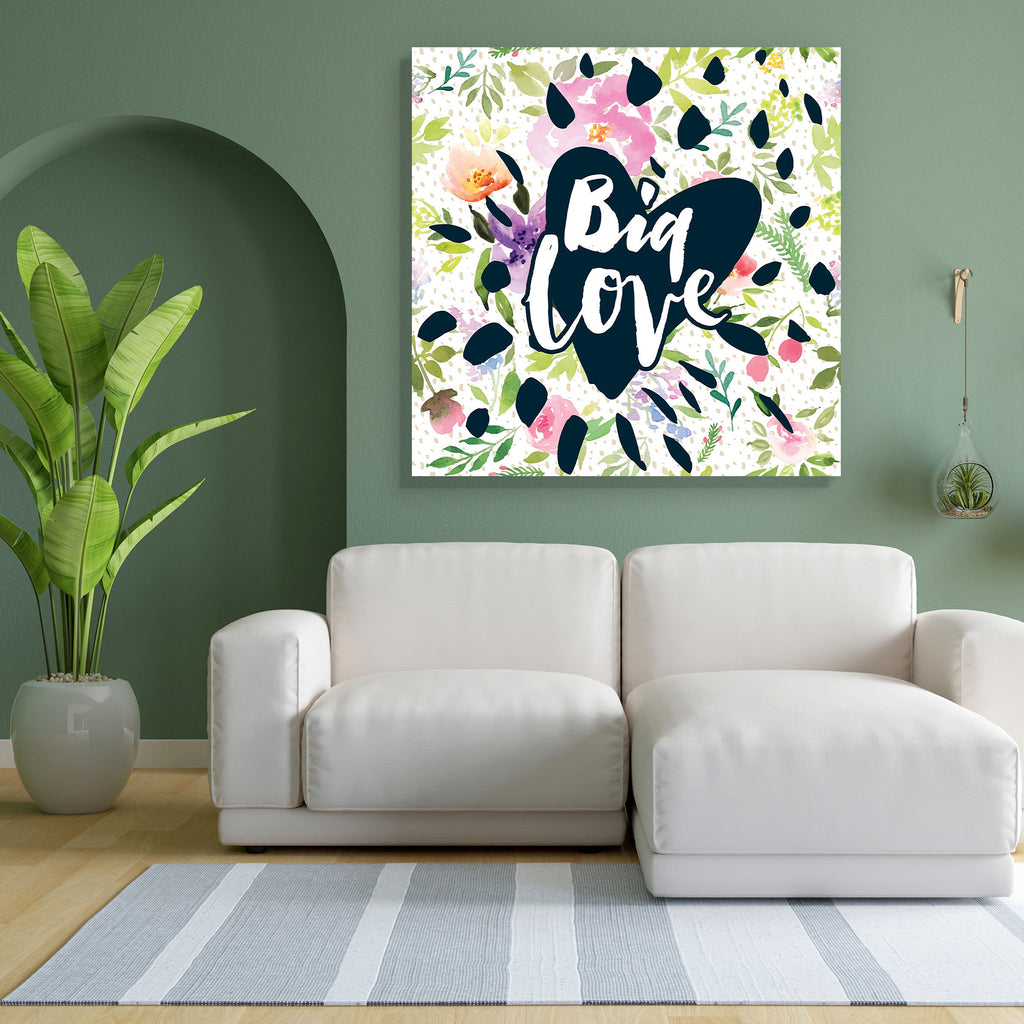 Watercolor Big Love Quote Peel & Stick Vinyl Wall Sticker-Laminated Wall Stickers-ART_VN_UN-IC 5006670 IC 5006670, Abstract Expressionism, Abstracts, American, Ancient, Automobiles, Botanical, Culture, Digital, Digital Art, Drawing, Education, Ethnic, Fashion, Floral, Flowers, Graphic, Historical, Holidays, Illustrations, Love, Medieval, Nature, Romance, Schools, Semi Abstract, Signs, Signs and Symbols, Sports, Symbols, Traditional, Transportation, Travel, Tribal, Tropical, Typography, Universities, Vehicle
