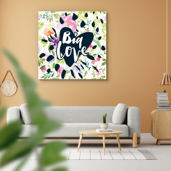 Watercolor Big Love Quote Peel & Stick Vinyl Wall Sticker-Laminated Wall Stickers-ART_VN_UN-IC 5006670 IC 5006670, Abstract Expressionism, Abstracts, American, Ancient, Automobiles, Botanical, Culture, Digital, Digital Art, Drawing, Education, Ethnic, Fashion, Floral, Flowers, Graphic, Historical, Holidays, Illustrations, Love, Medieval, Nature, Romance, Schools, Semi Abstract, Signs, Signs and Symbols, Sports, Symbols, Traditional, Transportation, Travel, Tribal, Tropical, Typography, Universities, Vehicle
