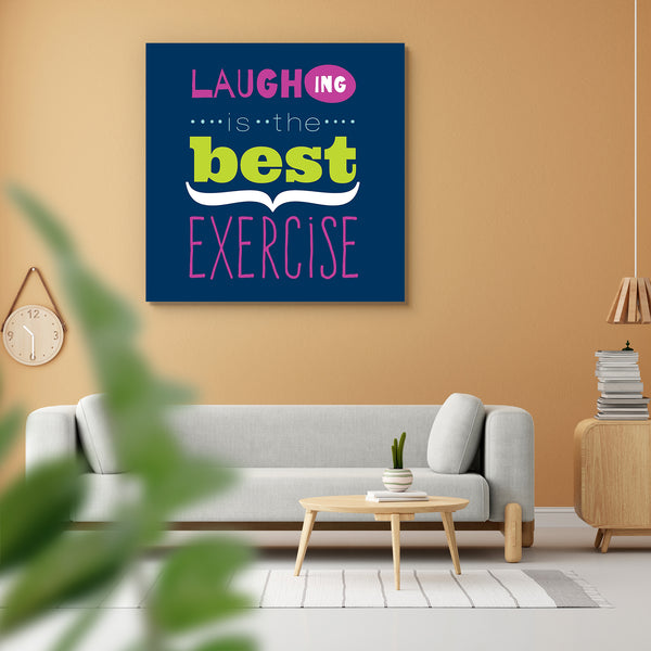Laughing Ispirational Quote Peel & Stick Vinyl Wall Sticker-Laminated Wall Stickers-ART_VN_UN-IC 5006700 IC 5006700, Ancient, Animated Cartoons, Business, Calligraphy, Caricature, Cartoons, Digital, Digital Art, Graphic, Hipster, Historical, Illustrations, Inspirational, Medieval, Modern Art, Motivation, Motivational, Quotes, Signs, Signs and Symbols, Typography, Vintage, laughing, ispirational, quote, peel, stick, vinyl, wall, sticker, for, home, decoration, background, banner, card, cartoon, concept, crea