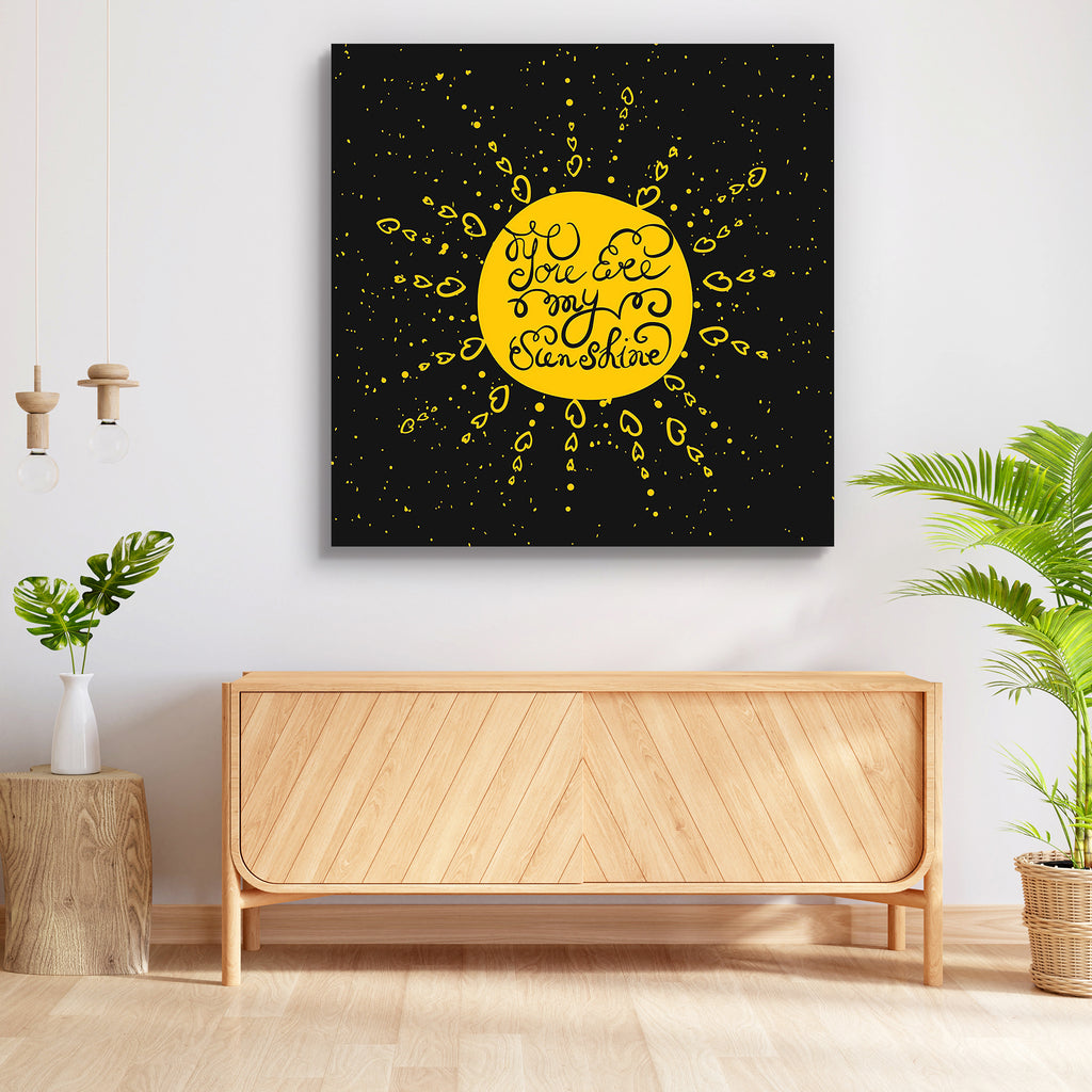 You Are My Sunshine Typography Quote Peel & Stick Vinyl Wall Sticker-Laminated Wall Stickers-ART_VN_UN-IC 5006774 IC 5006774, Art and Paintings, Calligraphy, Digital, Digital Art, Graphic, Hearts, Illustrations, Inspirational, Love, Motivation, Motivational, Quotes, Romance, Signs, Signs and Symbols, Sketches, Text, Typography, Watercolour, Wedding, you, are, my, sunshine, quote, peel, stick, vinyl, wall, sticker, card, concept, date, day, decor, decoration, design, drawn, expression, february, font, fun, g