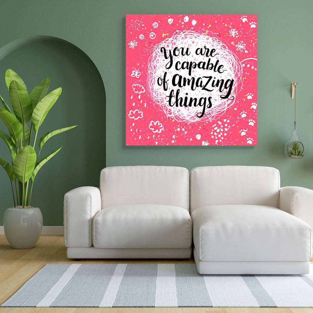 Capable Of Amazing Things Inspirational Quote Peel & Stick Vinyl Wall Sticker-Laminated Wall Stickers-ART_VN_UN-IC 5006926 IC 5006926, Abstract Expressionism, Abstracts, Art and Paintings, Black and White, Circle, Decorative, Digital, Digital Art, Dots, Fashion, Graphic, Illustrations, Inspirational, Modern Art, Motivation, Motivational, Patterns, Quotes, Retro, Semi Abstract, Signs, Signs and Symbols, Sketches, Symbols, White, capable, of, amazing, things, quote, peel, stick, vinyl, wall, sticker, inspirat