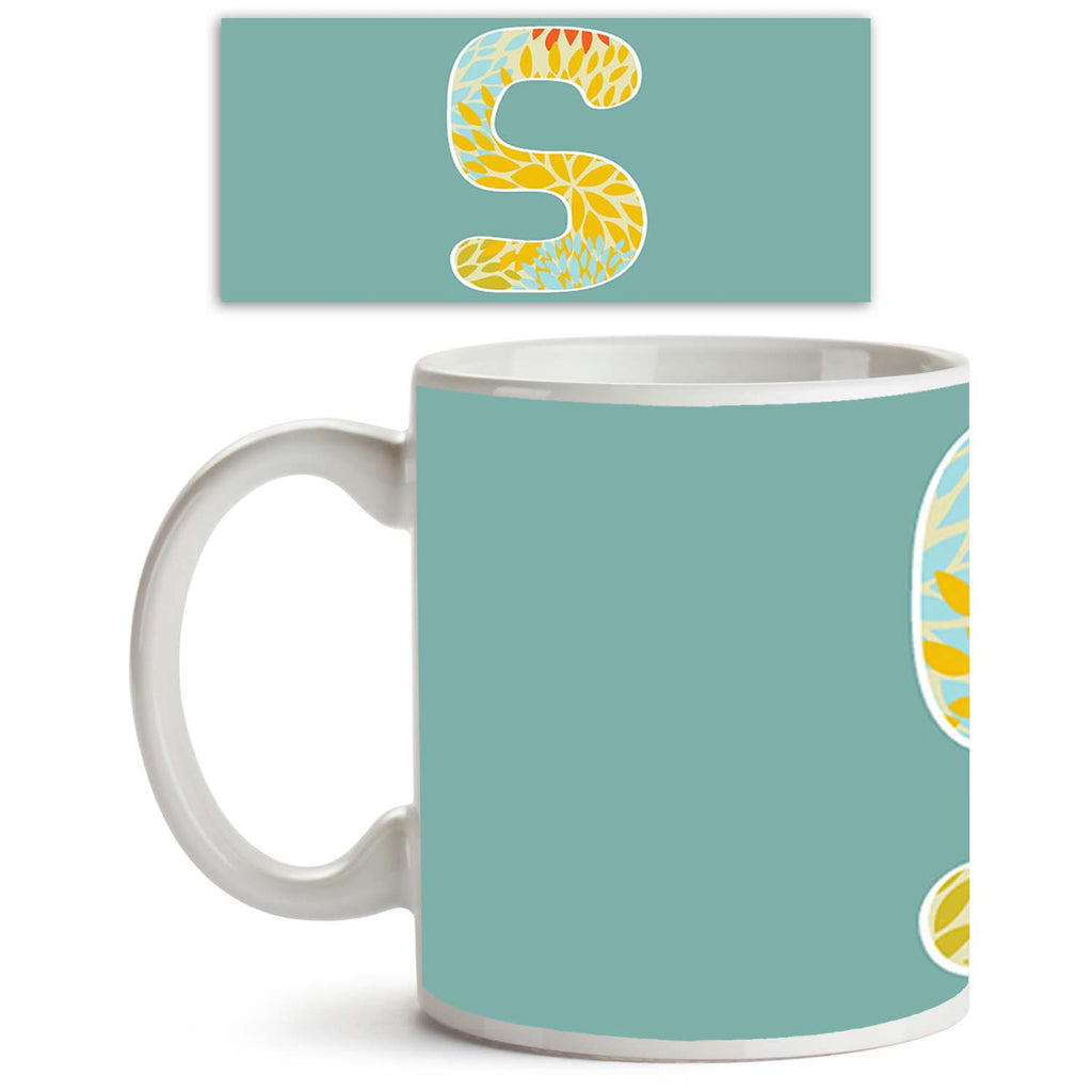 ArtzFolio Floral Letter S Ceramic Coffee Tea Mug Inside White-Coffee Mugs-AZKIT22951626MUG_L-Image Code 5002864 Vishnu Image Folio Pvt Ltd, IC 5002864, ArtzFolio, Coffee Mugs, Calligraphy, Kids, Digital Art, floral, letter, s, ceramic, coffee, tea, mug, inside, white, hand, drawn, isolated, blue, background, vintage, alphabet, scribble, decoration, dirty, print, characters, stamp, flower, typescript, curve, shadow, contemporary, graphic, element, drawing, abc, shape, abstract, modern, ink, doodle, crazy, re