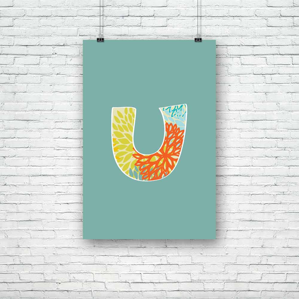 Floral Letter U Unframed Paper Poster-Paper Posters Unframed-POS_UN-IC 5002867 IC 5002867, Abstract Expressionism, Abstracts, Alphabets, Ancient, Art and Paintings, Botanical, Calligraphy, Digital, Digital Art, Drawing, Floral, Flowers, Graphic, Historical, Illustrations, Medieval, Modern Art, Nature, Paintings, Realism, Retro, Semi Abstract, Signs, Signs and Symbols, Sketches, Splatter, Surrealism, Text, Vintage, letter, u, unframed, paper, poster, abc, abstract, alphabet, alphabetical, art, artistic, back