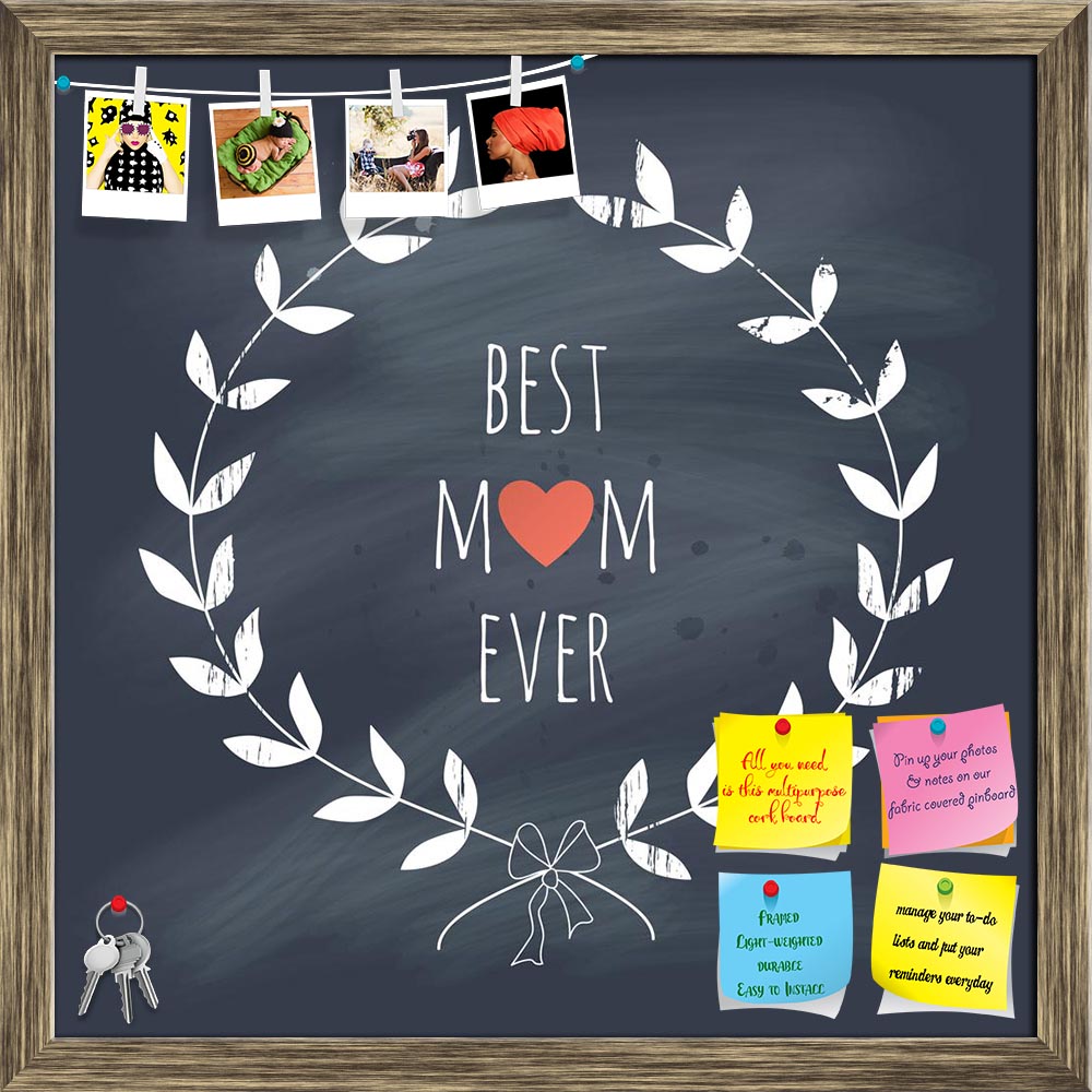 ArtzFolio Best Mom Ever D1 Printed Bulletin Board Notice Pin Board Soft Board | Framed-Bulletin Boards Framed-AZSAO28128722BLB_FR_L-Image Code 5003460 Vishnu Image Folio Pvt Ltd, IC 5003460, ArtzFolio, Bulletin Boards Framed, Kids, Quotes, Digital Art, best, mom, ever, d1, printed, bulletin, board, notice, pin, soft, framed, greeting, card, mother, pin up board, push pin board, extra large cork board, big pin board, notice board, small bulletin board, cork board, wall notice board, giant cork board, bulleti