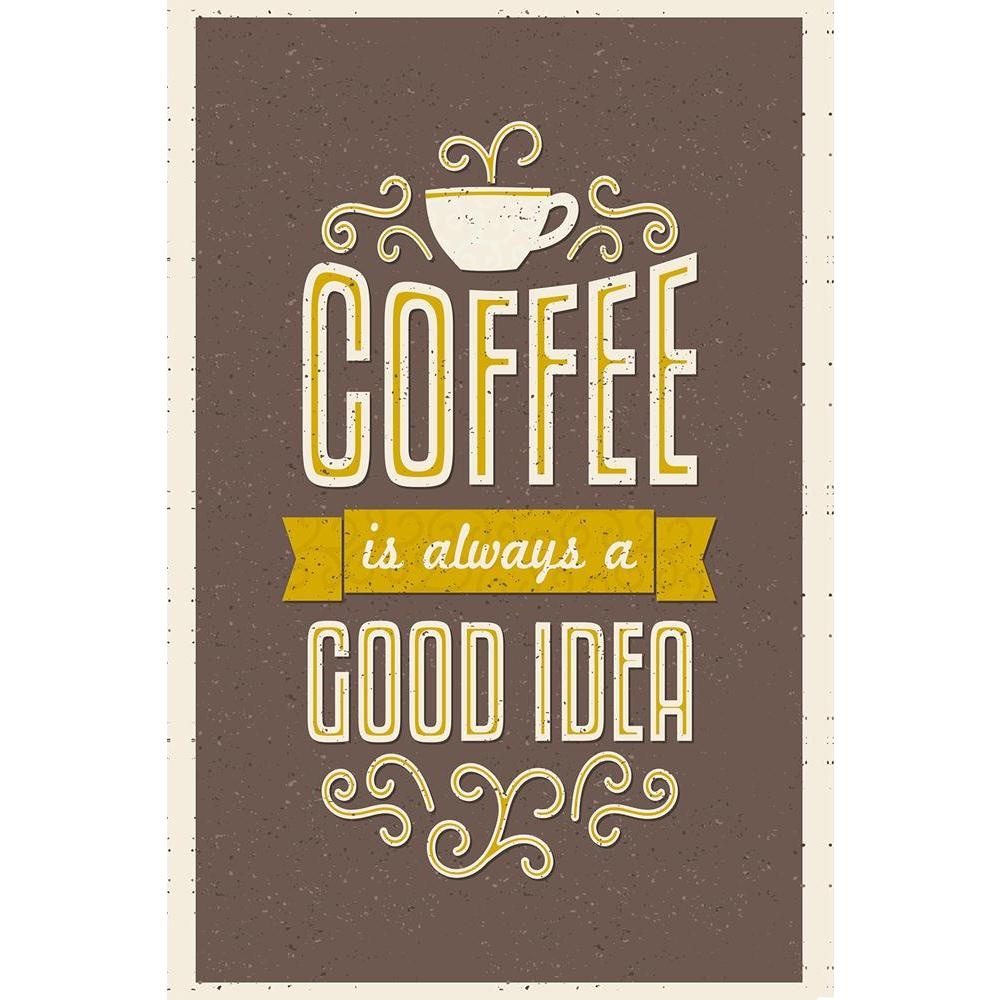 ArtzFolio Coffee Is Always A Good Idea Unframed Paper Poster-Paper Posters Unframed-AZART29601832POS_UN_L-Image Code 5003610 Vishnu Image Folio Pvt Ltd, IC 5003610, ArtzFolio, Paper Posters Unframed, Quotes, Digital Art, coffee, is, always, a, good, idea, unframed, paper, poster, wall, large, size, for, living, room, home, decoration, big, framed, decor, posters, pitaara, box, modern, art, with, frame, bedroom, amazonbasics, door, drawing, small, decorative, office, reception, multiple, friends, images, rep