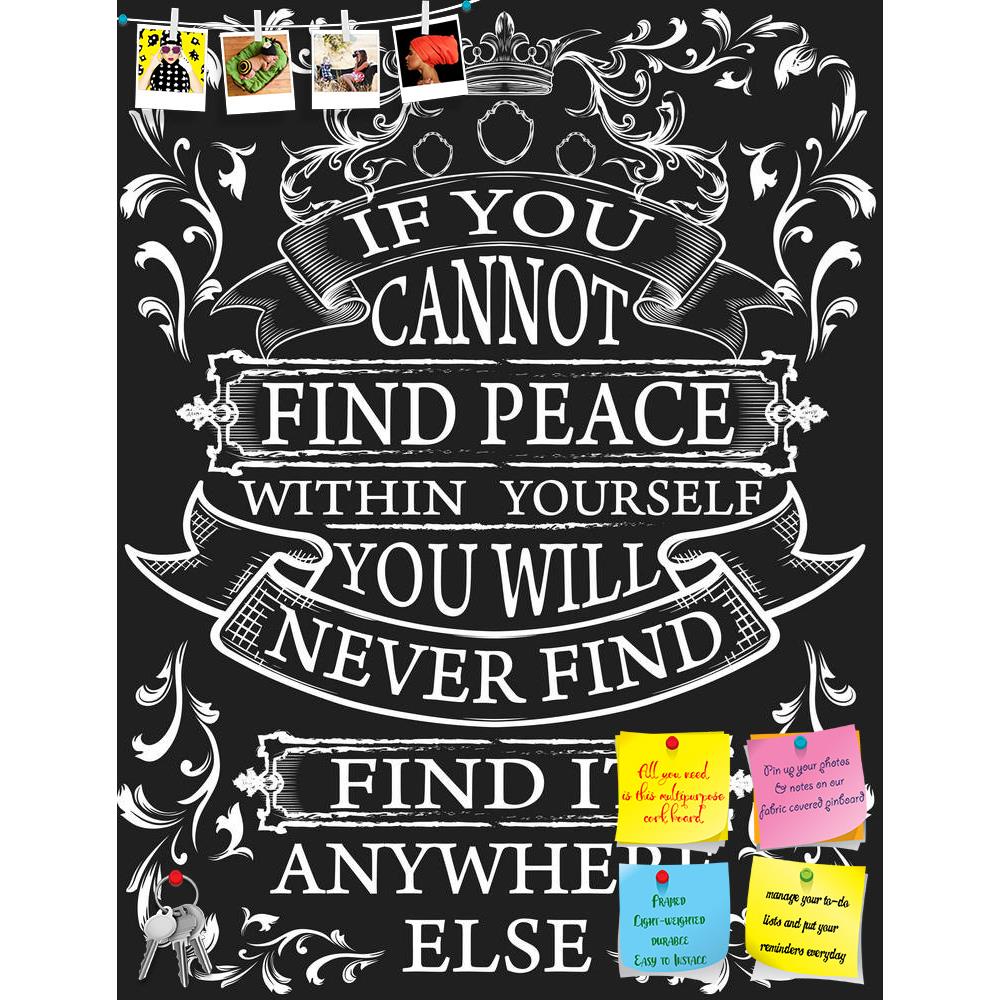 ArtzFolio Find Peace Typography Art Printed Bulletin Board Notice Pin Board Soft Board | Frameless-Bulletin Boards Frameless-AZSAO34618714BLB_FL_L-Image Code 5004085 Vishnu Image Folio Pvt Ltd, IC 5004085, ArtzFolio, Bulletin Boards Frameless, Quotes, Digital Art, find, peace, typography, art, printed, bulletin, board, notice, pin, soft, frameless, vintage, slogan, man, t, shirt, graphic, design, pin up board, push pin board, extra large cork board, big pin board, notice board, small bulletin board, cork bo