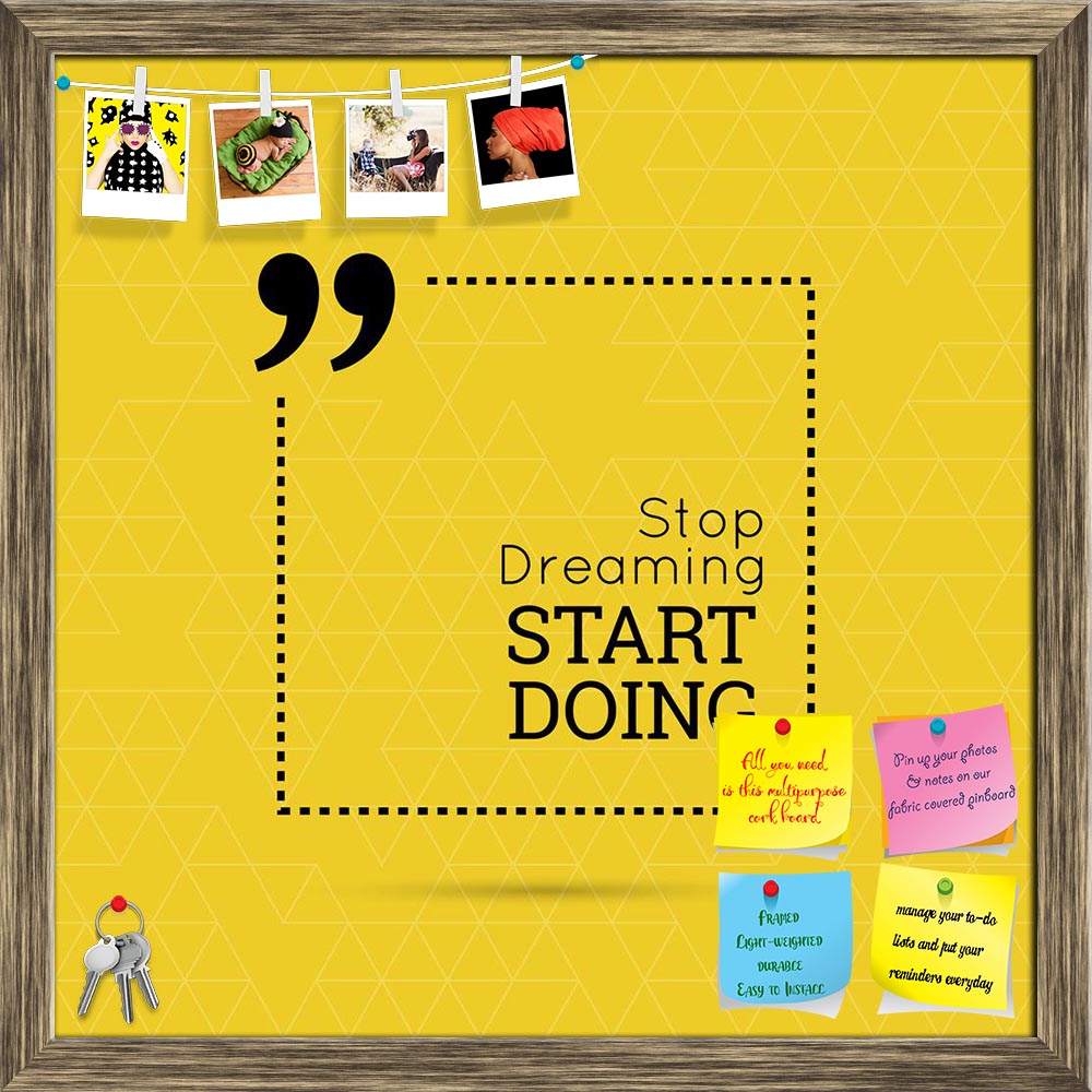 ArtzFolio Stop Dreaming Start Doing D2 Printed Bulletin Board Notice Pin Board Soft Board | Framed-Bulletin Boards Framed-AZSAO37489622BLB_FR_L-Image Code 5004390 Vishnu Image Folio Pvt Ltd, IC 5004390, ArtzFolio, Bulletin Boards Framed, Kids, Motivational, Quotes, Digital Art, stop, dreaming, start, doing, d2, printed, bulletin, board, notice, pin, soft, framed, inspirational, quote, wise, saying, square, pin up board, push pin board, extra large cork board, big pin board, notice board, small bulletin boar