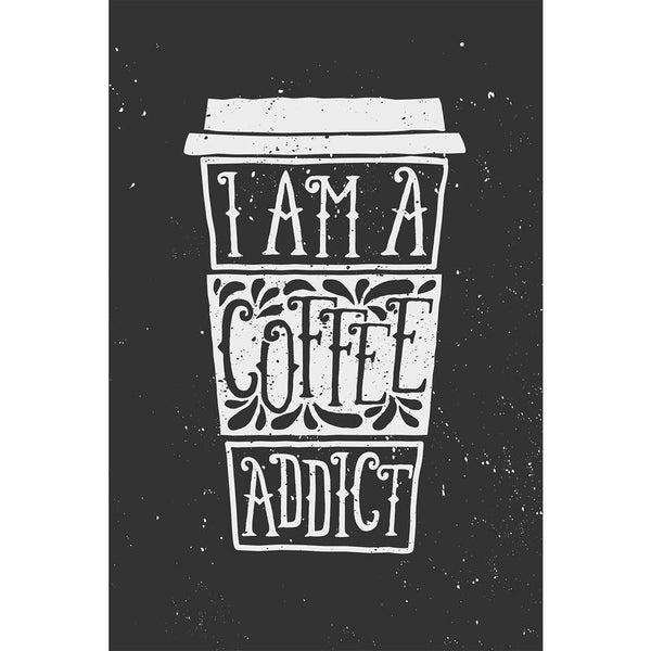 I Am A Coffee Addict Unframed Paper Poster-Paper Posters Unframed-POS_UN-IC 5004459 IC 5004459, Ancient, Art and Paintings, Beverage, Black, Black and White, Calligraphy, Cuisine, Decorative, Digital, Digital Art, Drawing, Food, Food and Beverage, Food and Drink, Graphic, Historical, Illustrations, Medieval, Modern Art, Quotes, Retro, Signs, Signs and Symbols, Text, Typography, Vintage, White, i, am, a, coffee, addict, unframed, paper, wall, poster, coffe, cup, vector, advertise, art, background, bar, black