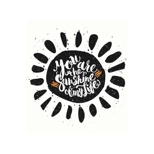 Sun With You Are The Sunshine Of My Life Unframed Paper Poster-Paper Posters Unframed-POS_UN-IC 5004666 IC 5004666, Art and Paintings, Black, Black and White, Calligraphy, Digital, Digital Art, Graphic, Holidays, Illustrations, Inspirational, Motivation, Motivational, Patterns, Quotes, Retro, Signs, Signs and Symbols, Sketches, Text, Typography, Watercolour, sun, with, you, are, the, sunshine, of, my, life, unframed, paper, wall, poster, art, background, banner, bright, burning, card, concept, element, emot