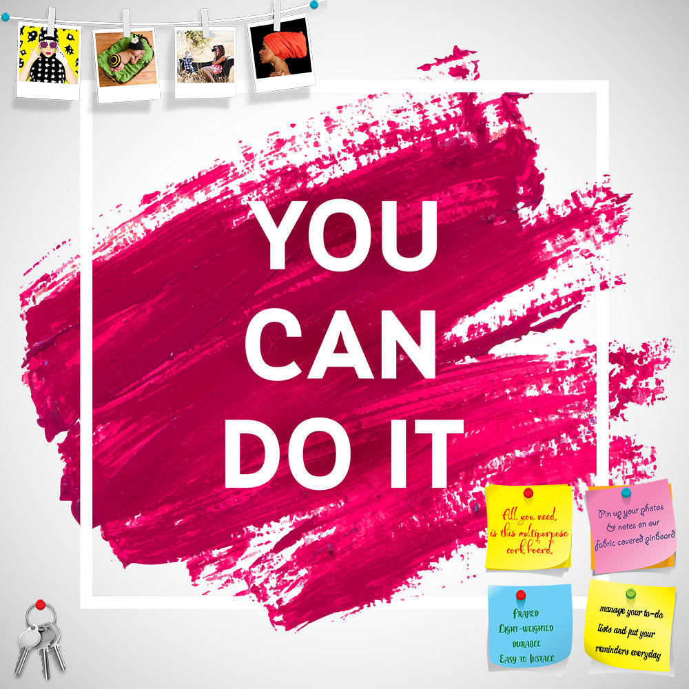 ArtzFolio You Can Do It D1 Printed Bulletin Board Notice Pin Board Soft Board | Frameless-Bulletin Boards Frameless-AZSAO40912188BLB_FL_L-Image Code 5004748 Vishnu Image Folio Pvt Ltd, IC 5004748, ArtzFolio, Bulletin Boards Frameless, Kids, Motivational, Quotes, Digital Art, you, can, do, it, d1, printed, bulletin, board, notice, pin, soft, frameless, motivation, square, acrylic, stroke, poster, text, lettering, inspirational, saying, quote, typographical, template, design, pin up board, push pin board, ext