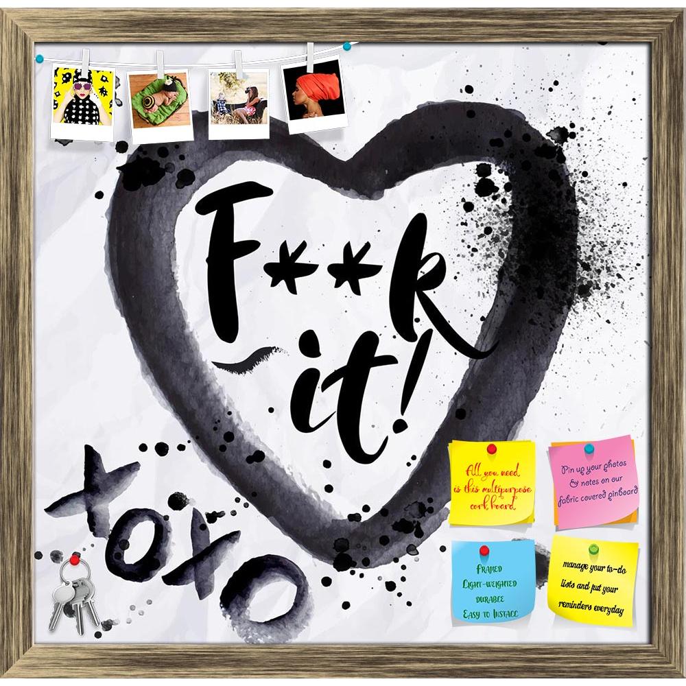 ArtzFolio Angry Love Printed Bulletin Board Notice Pin Board Soft Board | Framed-Bulletin Boards Framed-AZSAO41314407BLB_FR_L-Image Code 5004812 Vishnu Image Folio Pvt Ltd, IC 5004812, ArtzFolio, Bulletin Boards Framed, Quotes, Digital Art, angry, love, printed, bulletin, board, notice, pin, soft, framed, card, lettering, f--k, drawing, vintage, style, blackboard, pin up board, push pin board, extra large cork board, big pin board, notice board, small bulletin board, cork board, wall notice board, giant cor