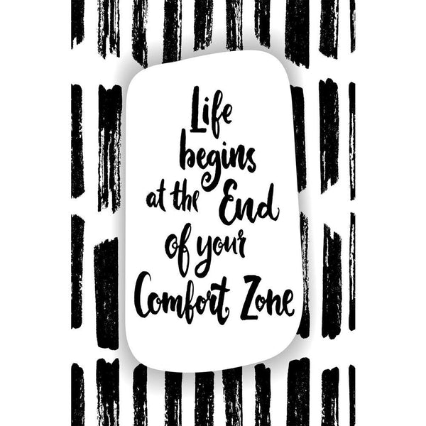 Life Begins At The End Of Your Comfort Zone Unframed Paper Poster-Paper Posters Unframed-POS_UN-IC 5004821 IC 5004821, Abstract Expressionism, Abstracts, Ancient, Art and Paintings, Black, Black and White, Calligraphy, Digital, Digital Art, Drawing, Graphic, Hipster, Historical, Inspirational, Medieval, Motivation, Motivational, Patterns, Quotes, Retro, Semi Abstract, Signs, Signs and Symbols, Symbols, Text, Typography, Vintage, White, life, begins, at, the, end, of, your, comfort, zone, unframed, paper, wa