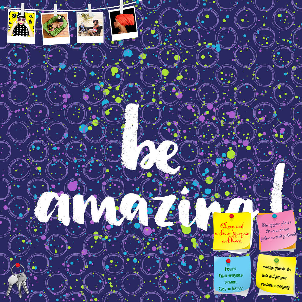 ArtzFolio Be Amazing D1 Printed Bulletin Board Notice Pin Board Soft Board | Frameless-Bulletin Boards Frameless-AZSAO41455930BLB_FL_L-Image Code 5004830 Vishnu Image Folio Pvt Ltd, IC 5004830, ArtzFolio, Bulletin Boards Frameless, Kids, Quotes, Digital Art, be, amazing, d1, printed, bulletin, board, notice, pin, soft, frameless, hand, lettering, quote, creative, background, pin up board, push pin board, extra large cork board, big pin board, notice board, small bulletin board, cork board, wall notice board