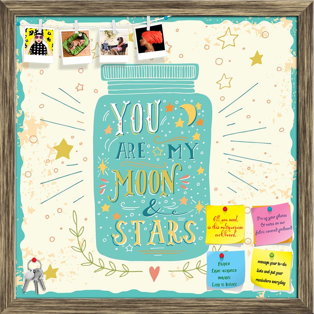 ArtzFolio You Are My Moon & Stars D1 Printed Bulletin Board Notice Pin Board Soft Board | Framed-Bulletin Boards Framed-AZSAO41691365BLB_FR_L-Image Code 5004849 Vishnu Image Folio Pvt Ltd, IC 5004849, ArtzFolio, Bulletin Boards Framed, Love, Quotes, Digital Art, you, are, my, moon, stars, d1, printed, bulletin, board, notice, pin, soft, framed, quote, hand, drawn, vintage, print, jar, lettering, pin up board, push pin board, extra large cork board, big pin board, notice board, small bulletin board, cork boa