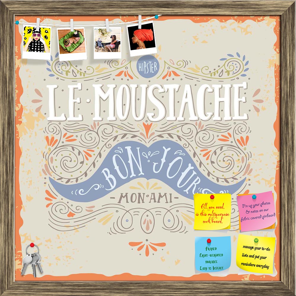 ArtzFolio Moustache & Hand Lettering Printed Bulletin Board Notice Pin Board Soft Board | Framed-Bulletin Boards Framed-AZSAO41691537BLB_FR_L-Image Code 5004862 Vishnu Image Folio Pvt Ltd, IC 5004862, ArtzFolio, Bulletin Boards Framed, Quotes, Digital Art, moustache, hand, lettering, printed, bulletin, board, notice, pin, soft, framed, drawn, vintage, label, bon, jour, good, day, mon, ami, my, friend, fr, pin up board, push pin board, extra large cork board, big pin board, notice board, small bulletin board