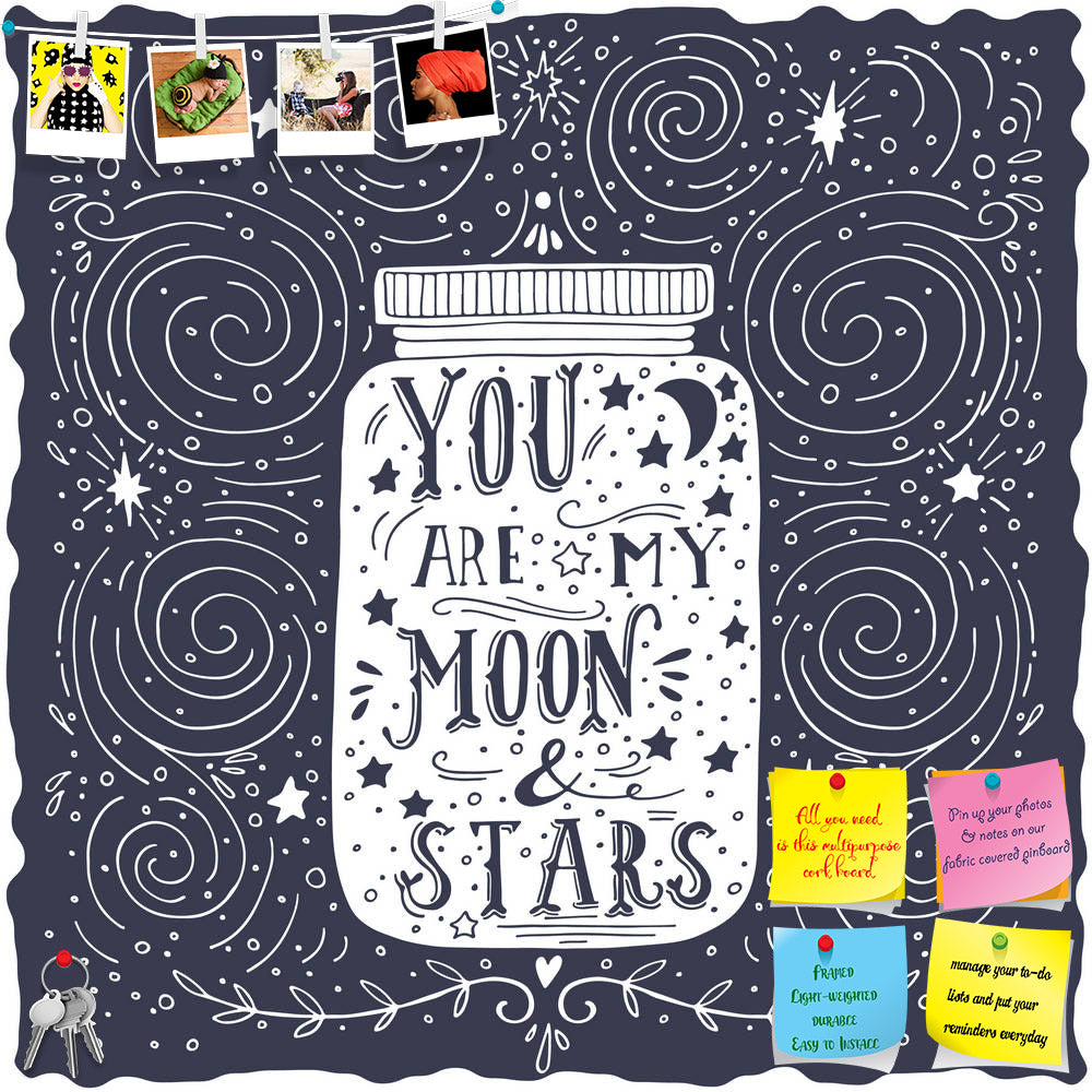 ArtzFolio You Are My Moon & Stars D3 Printed Bulletin Board Notice Pin Board Soft Board | Frameless-Bulletin Boards Frameless-AZSAO41691584BLB_FL_L-Image Code 5004867 Vishnu Image Folio Pvt Ltd, IC 5004867, ArtzFolio, Bulletin Boards Frameless, Love, Quotes, Digital Art, you, are, my, moon, stars, d3, printed, bulletin, board, notice, pin, soft, frameless, quote, hand, drawn, vintage, print, jar, lettering, pin up board, push pin board, extra large cork board, big pin board, notice board, small bulletin boa