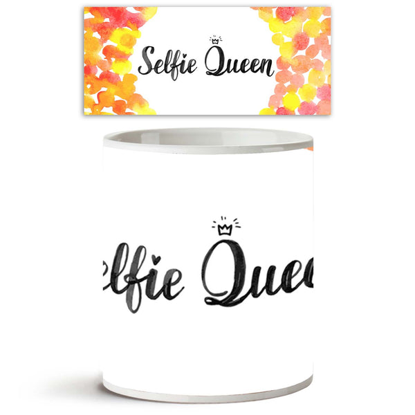 Selfie Queen Ceramic Coffee Tea Mug Inside White-Coffee Mugs-MUG-IC 5004877 IC 5004877, Abstract Expressionism, Abstracts, Art and Paintings, Black, Black and White, Calligraphy, Digital, Digital Art, Graphic, Hipster, Illustrations, Quotes, Semi Abstract, Signs, Signs and Symbols, Symbols, Text, Watercolour, White, selfie, queen, ceramic, coffee, tea, mug, inside, abstract, art, autumn, background, banner, card, concept, confetti, design, font, fun, hand, handwritten, headline, illustration, isolated, joy,