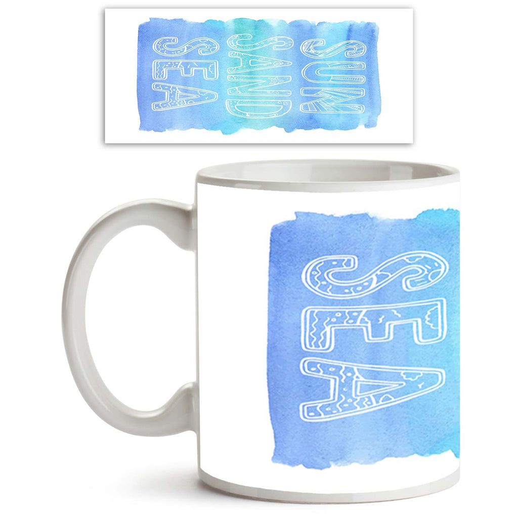 Sun Sand Sea Ceramic Coffee Tea Mug Inside White-Coffee Mugs-MUG-IC 5004878 IC 5004878, Art and Paintings, Automobiles, Calligraphy, Digital, Digital Art, Fashion, Graphic, Hearts, Hipster, Holidays, Icons, Illustrations, Inspirational, Love, Motivation, Motivational, Nautical, Quotes, Signs, Signs and Symbols, Symbols, Transportation, Travel, Tropical, Typography, Vehicles, Watercolour, sun, sand, sea, ceramic, coffee, tea, mug, inside, white, action, adventure, art, background, beach, blue, card, clothing