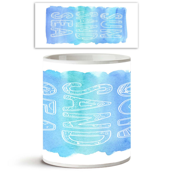 Sun Sand Sea Ceramic Coffee Tea Mug Inside White-Coffee Mugs-MUG-IC 5004878 IC 5004878, Art and Paintings, Automobiles, Calligraphy, Digital, Digital Art, Fashion, Graphic, Hearts, Hipster, Holidays, Icons, Illustrations, Inspirational, Love, Motivation, Motivational, Nautical, Quotes, Signs, Signs and Symbols, Symbols, Transportation, Travel, Tropical, Typography, Vehicles, Watercolour, sun, sand, sea, ceramic, coffee, tea, mug, inside, white, action, adventure, art, background, beach, blue, card, clothing