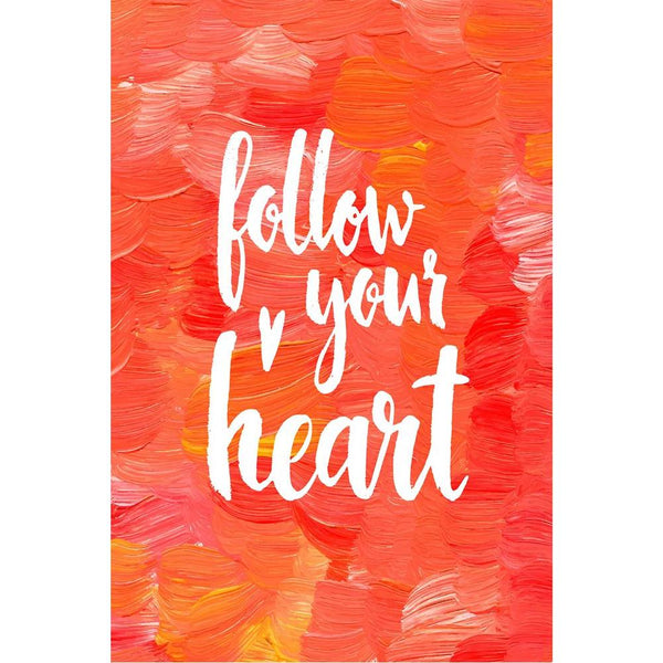 Follow Your Heart D3 Unframed Paper Poster-Paper Posters Unframed-POS_UN-IC 5004937 IC 5004937, Art and Paintings, Digital, Digital Art, Drawing, Graphic, Hand Drawn, Hearts, Hipster, Inspirational, Love, Motivation, Motivational, Quotes, Signs, Signs and Symbols, Splatter, Watercolour, Wedding, follow, your, heart, d3, unframed, paper, wall, poster, inspiration, acrylic, art, artistic, background, bright, calligraphic, card, concept, creative, design, fire, freedom, greeting, hand, drawn, inspire, inspirin