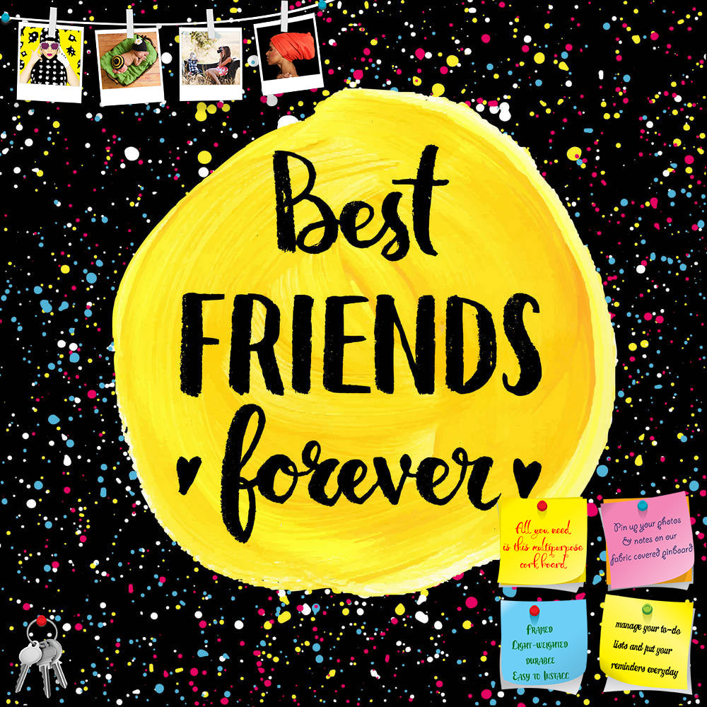 ArtzFolio Best Friends Forever Printed Bulletin Board Notice Pin Board Soft Board | Frameless-Bulletin Boards Frameless-AZSAO42210063BLB_FL_L-Image Code 5004941 Vishnu Image Folio Pvt Ltd, IC 5004941, ArtzFolio, Bulletin Boards Frameless, Kids, Quotes, Digital Art, best, friends, forever, printed, bulletin, board, notice, pin, soft, frameless, hand, lettering, quote, creative, background, pin up board, push pin board, extra large cork board, big pin board, notice board, small bulletin board, cork board, wal