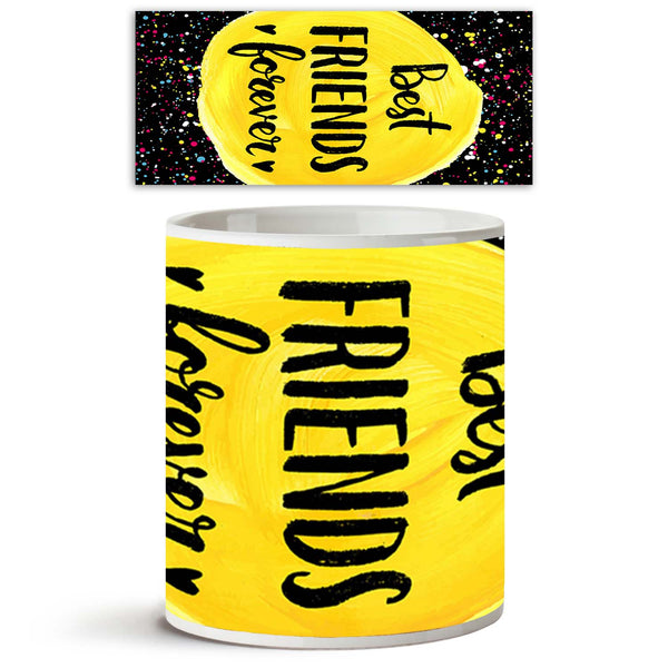Best Friends Forever Ceramic Coffee Tea Mug Inside White-Coffee Mugs-MUG-IC 5004941 IC 5004941, Art and Paintings, Calligraphy, Friends, Hand Drawn, Holidays, Illustrations, Inspirational, Love, Motivation, Motivational, Quotes, Retro, Romance, Signs, Signs and Symbols, Symbols, Text, Typography, best, forever, ceramic, coffee, tea, mug, inside, white, bff, friendship, friend, art, background, banner, border, brotherhood, card, clip, clothes, creative, cute, day, decoration, design, elements, fun, greeting,