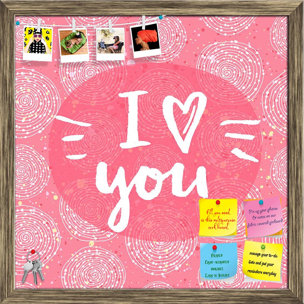 ArtzFolio I Love You Printed Bulletin Board Notice Pin Board Soft Board | Framed-Bulletin Boards Framed-AZSAO42210337BLB_FR_L-Image Code 5004947 Vishnu Image Folio Pvt Ltd, IC 5004947, ArtzFolio, Bulletin Boards Framed, Kids, Love, Quotes, Digital Art, i, you, printed, bulletin, board, notice, pin, soft, framed, hand, lettering, quote, creative, background, pin up board, push pin board, extra large cork board, big pin board, notice board, small bulletin board, cork board, wall notice board, giant cork board