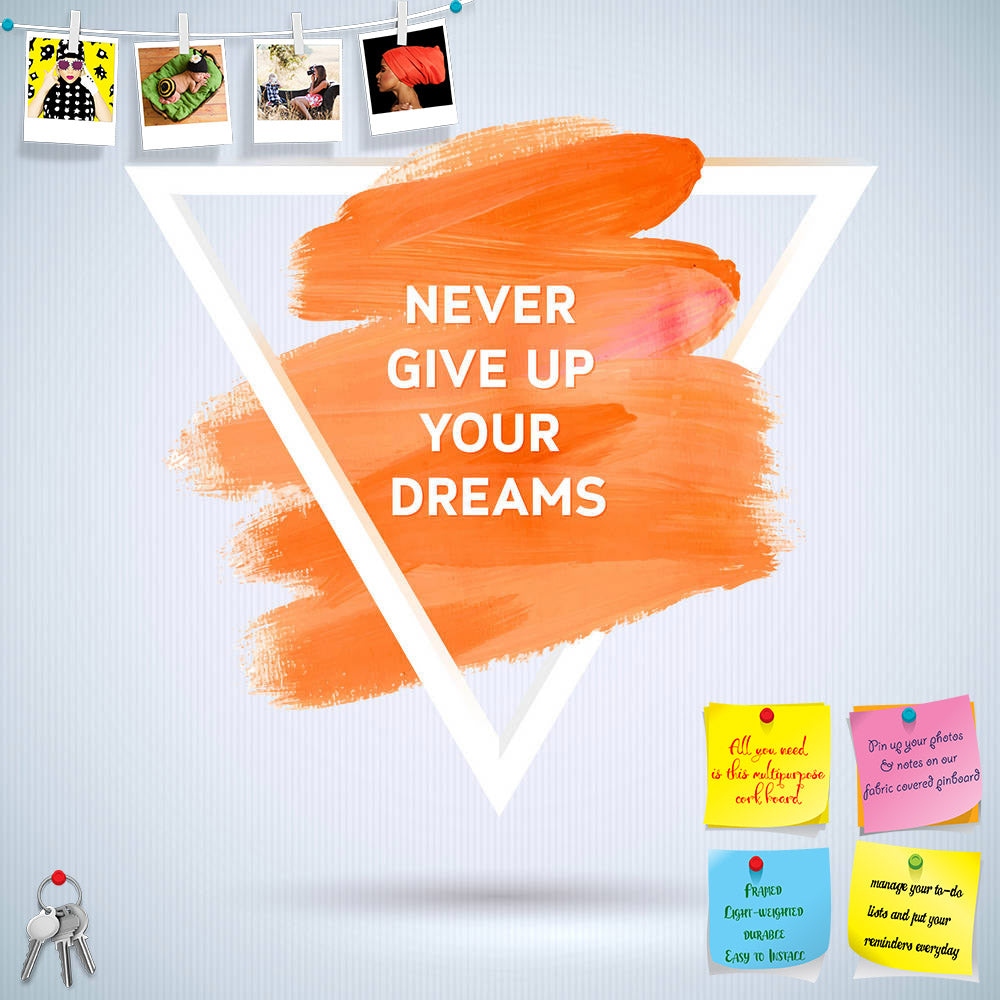 ArtzFolio Inspirational Artwork D2 Printed Bulletin Board Notice Pin Board Soft Board | Frameless-Bulletin Boards Frameless-AZSAO42551643BLB_FL_L-Image Code 5005023 Vishnu Image Folio Pvt Ltd, IC 5005023, ArtzFolio, Bulletin Boards Frameless, Motivational, Quotes, Digital Art, inspirational, artwork, d2, printed, bulletin, board, notice, pin, soft, frameless, motivation, triangle, acrylic, stroke, poster, text, lettering, saying, quote, typographical, template, vector, design, pin up board, push pin board, 