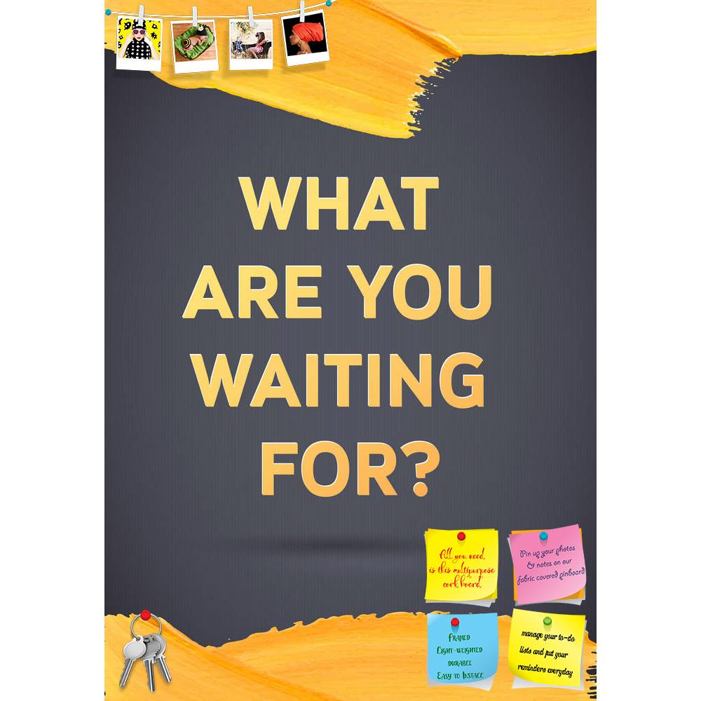 ArtzFolio Inspirational Artwork D3 Printed Bulletin Board Notice Pin Board Soft Board | Frameless-Bulletin Boards Frameless-AZSAO42551646BLB_FL_L-Image Code 5005024 Vishnu Image Folio Pvt Ltd, IC 5005024, ArtzFolio, Bulletin Boards Frameless, Motivational, Quotes, Digital Art, inspirational, artwork, d3, printed, bulletin, board, notice, pin, soft, frameless, motivation, square, acrylic, stroke, yellow, poster, text, lettering, saying, quote, typographical, template, vector, design, pin up board, push pin b