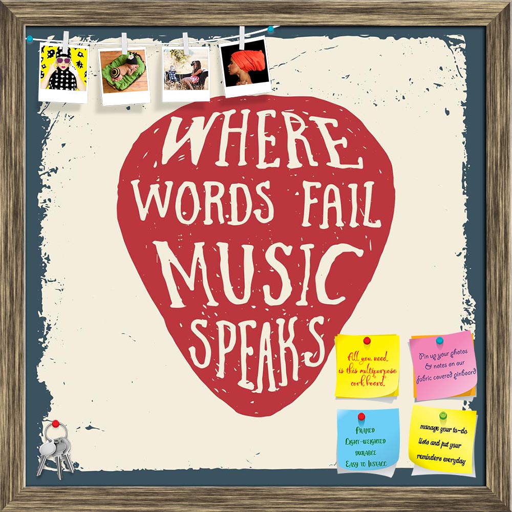 ArtzFolio Where Words Fail Music Speaks Printed Bulletin Board Notice Pin Board Soft Board | Framed-Bulletin Boards Framed-AZSAO42584428BLB_FR_L-Image Code 5005031 Vishnu Image Folio Pvt Ltd, IC 5005031, ArtzFolio, Bulletin Boards Framed, Music & Dance, Quotes, Digital Art, where, words, fail, music, speaks, printed, bulletin, board, notice, pin, soft, framed, hand, drawn, typography, poster, plectrum, artwork, wear, vector, inspirational, illustration, grunge, background, pin up board, push pin board, extr