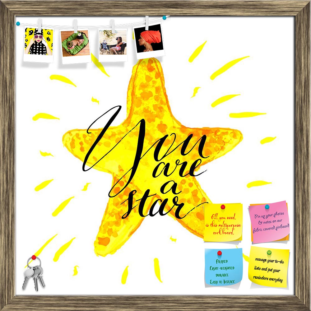 ArtzFolio You Are A Star Printed Bulletin Board Notice Pin Board Soft Board | Framed-Bulletin Boards Framed-AZSAO43386288BLB_FR_L-Image Code 5005098 Vishnu Image Folio Pvt Ltd, IC 5005098, ArtzFolio, Bulletin Boards Framed, Motivational, Quotes, Digital Art, you, are, a, star, printed, bulletin, board, notice, pin, soft, framed, modern, calligraphy, inspirational, quote, star-, yellow, shiny, watercolor, background, vector, card, poster, design, unique, rough, typography, pin up board, push pin board, extra