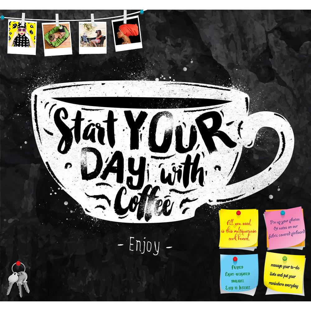 ArtzFolio Start Your Day With Coffee Printed Bulletin Board Notice Pin Board Soft Board | Frameless-Bulletin Boards Frameless-AZSAO43669709BLB_FL_L-Image Code 5005144 Vishnu Image Folio Pvt Ltd, IC 5005144, ArtzFolio, Bulletin Boards Frameless, Quotes, Digital Art, start, your, day, with, coffee, printed, bulletin, board, notice, pin, soft, frameless, poster, cup, lettering, drawing, chalk, blackboard, pin up board, push pin board, extra large cork board, big pin board, notice board, small bulletin board, c