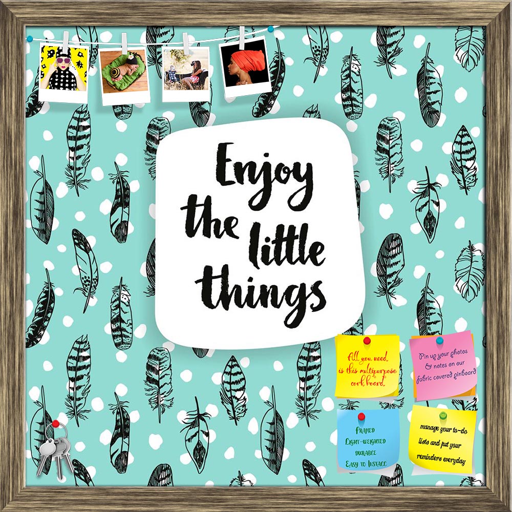 ArtzFolio Enjoy The Little Things Printed Bulletin Board Notice Pin Board Soft Board | Framed-Bulletin Boards Framed-AZSAO44220913BLB_FR_L-Image Code 5005193 Vishnu Image Folio Pvt Ltd, IC 5005193, ArtzFolio, Bulletin Boards Framed, Kids, Quotes, Digital Art, enjoy, the, little, things, printed, bulletin, board, notice, pin, soft, framed, inspiration, quote, creative, background, pin up board, push pin board, extra large cork board, big pin board, notice board, small bulletin board, cork board, wall notice 